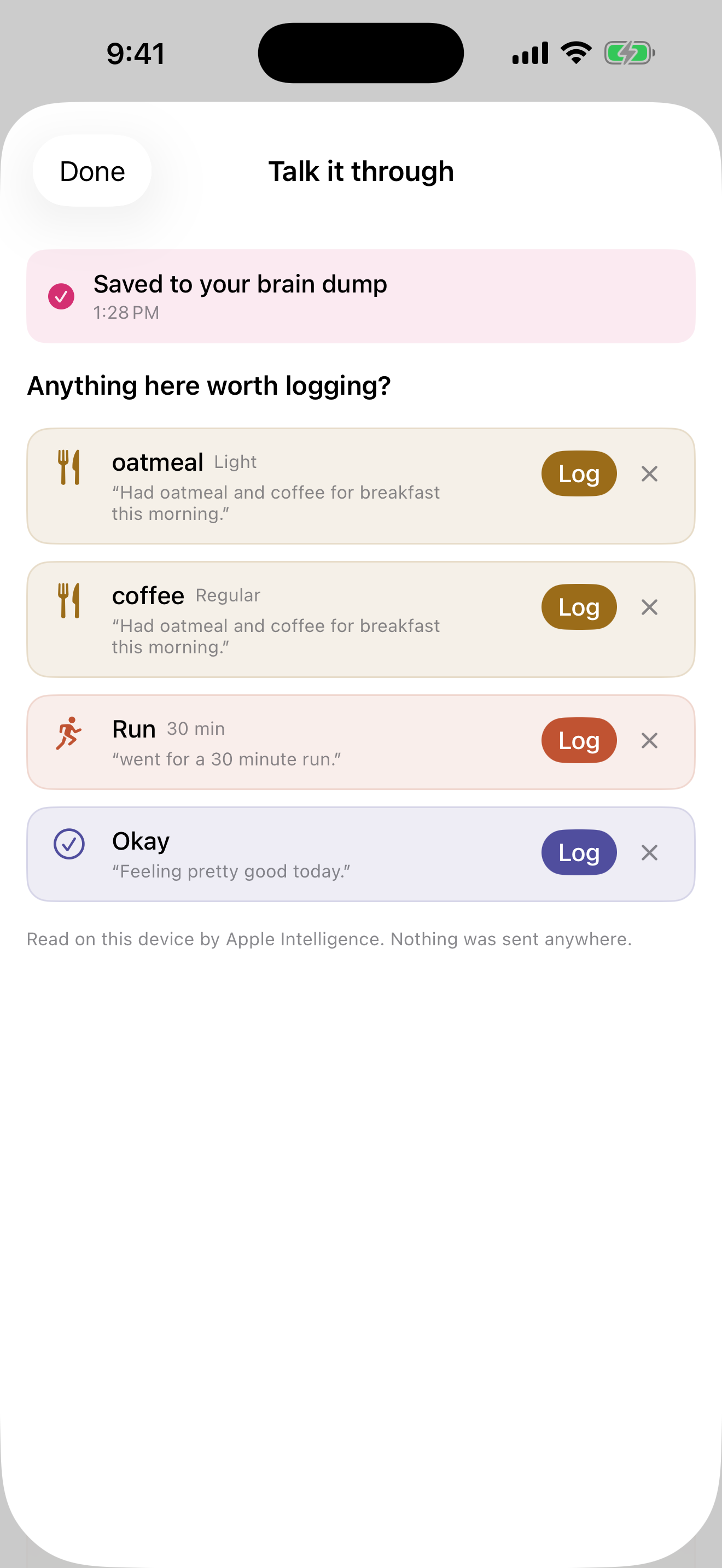 AideyHD's Talk it through screen: a spoken reflection saved to the brain dump, then four suggested entries — oatmeal, coffee, a run, and a mood — each quoting the phrase it came from, with a Log button and a dismiss on each row.